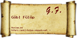 Göbl Fülöp névjegykártya